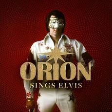 Orion Sings Elvis mp3 Album by Orion (2)