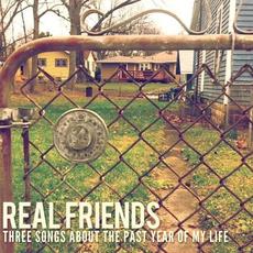 Three Songs About the Past Year of My Life mp3 Album by Real Friends