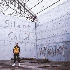 Silent Child mp3 Album by Yuknowatt