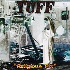 Religious Fix mp3 Album by Tuff