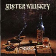 Liquor & Poker mp3 Album by Sister Whiskey