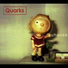 Zuhause mp3 Album by Quarks