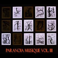 Paranoia Musique Vol. 3 mp3 Compilation by Various Artists