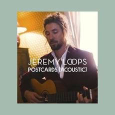 Postcards (Acoustic) mp3 Single by Jeremy Loops