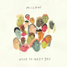 Nice To Meet You mp3 Album by Milow