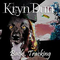 Back, Tracking mp3 Album by Kryn Durr