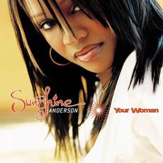 Your Woman mp3 Album by Sunshine Anderson