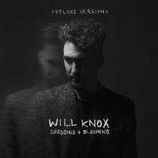 Shedding + Blooming (Deluxe Version) mp3 Album by Will Knox