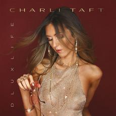 DLUXLIFE mp3 Album by Charli Taft