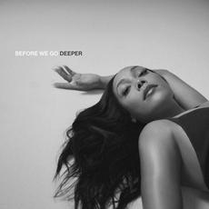 BEFORE WE GO (DEEPER) mp3 Album by India Shawn