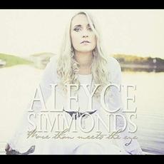More Than Meets the Eye (Bonus Edition) mp3 Album by Aleyce Simmonds
