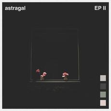 EP II mp3 Album by Astragal