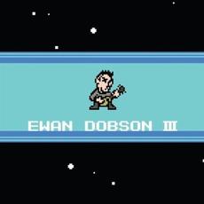 Ewan Dobson III mp3 Album by Ewan Dobson