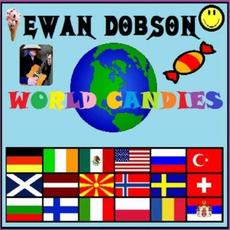 World Candies mp3 Album by Ewan Dobson