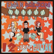 12 String Guitar mp3 Album by Ewan Dobson