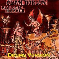 Acoustic Metal II (Drums Version) mp3 Album by Ewan Dobson