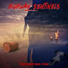 The Waiting Fire mp3 Album by Highway Sentinels
