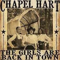 The Girls Are Back In Town mp3 Album by Chapel Hart
