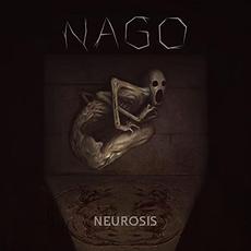 Neurosis mp3 Album by Nago