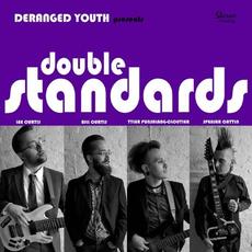 Double Standards mp3 Album by Deranged Youth