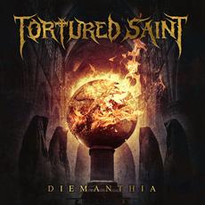 Diemanthia mp3 Album by Tortured Saint