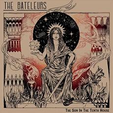 The Sun In The Tenth House mp3 Album by The Bateleurs