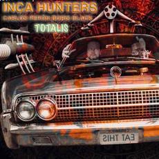 Totalis mp3 Album by Inca Hunters