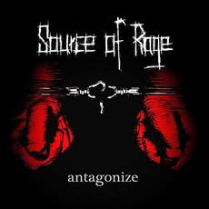 Antagonize mp3 Album by Source Of Rage