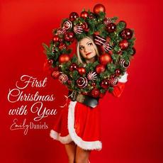 First Christmas with You mp3 Single by Emily Daniels
