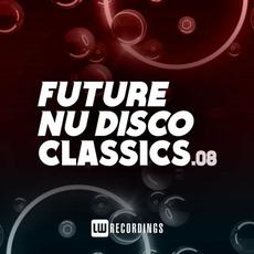 Future Nu Disco Classics, Vol. 8 mp3 Compilation by Various Artists