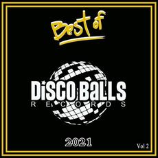 Best Of Disco Balls Records Vol. 2 mp3 Compilation by Various Artists