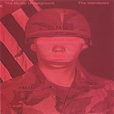 The Wanderers mp3 Album by The Mystic Underground