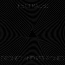 Droned and Rethroned mp3 Album by The Citradels