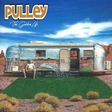The Golden Life mp3 Album by Pulley
