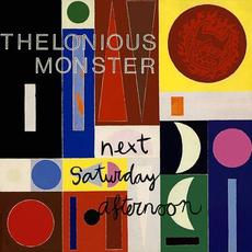 Next Saturday Afternoon mp3 Album by Thelonious Monster