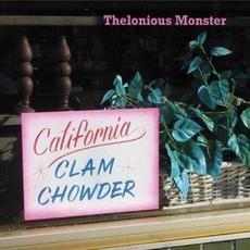 California Clam Chowder mp3 Album by Thelonious Monster