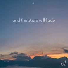 And The Stars Will Fade mp3 Single by cxlt.