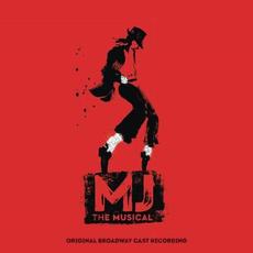 MJ the Musical (Original Broadway Cast Recording) mp3 Artist Compilation by Original Broadway Cast Of MJ the Musical