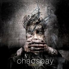 Tragedy No.1 mp3 Album by Chaosbay