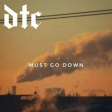 Must Go Down mp3 Album by Drown the Crown