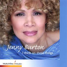 I Think On These Things mp3 Album by Jenny Burton