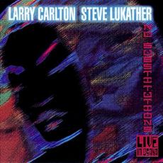 No Substitution: Live in Osaka mp3 Live by Larry Carlton & Steve Lukather
