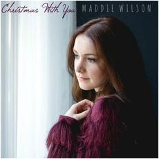 Christmas with You EP mp3 Album by Maddie Wilson