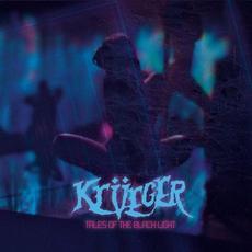Tales of the Black Light mp3 Album by Krüeger