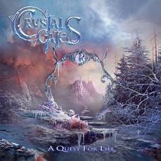A Quest for Life mp3 Album by Crystal Gates