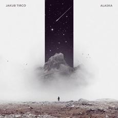 Alaska mp3 Album by Jakub Tirco