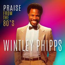Praise From The 80's mp3 Album by Wintley Phipps
