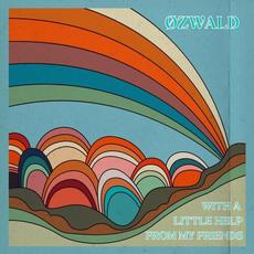 With A Little Help From My Friends mp3 Single by ØZWALD