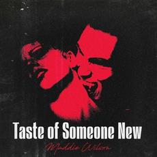 Taste of Someone New mp3 Single by Maddie Wilson