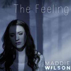 The Feeling mp3 Single by Maddie Wilson